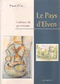 Le Pays d'Elven - Henri Oillic