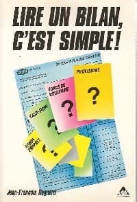 Lire un bilan, c'est simple ! - Billon