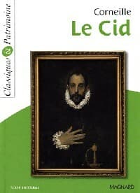 Le Cid - Pierre Corneille