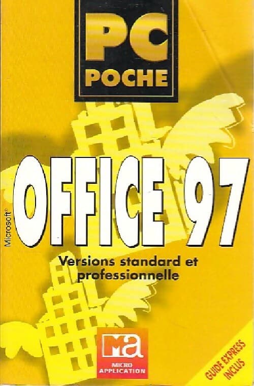 Office 97 Versions standart et professionnelle - Udo Bretschneider