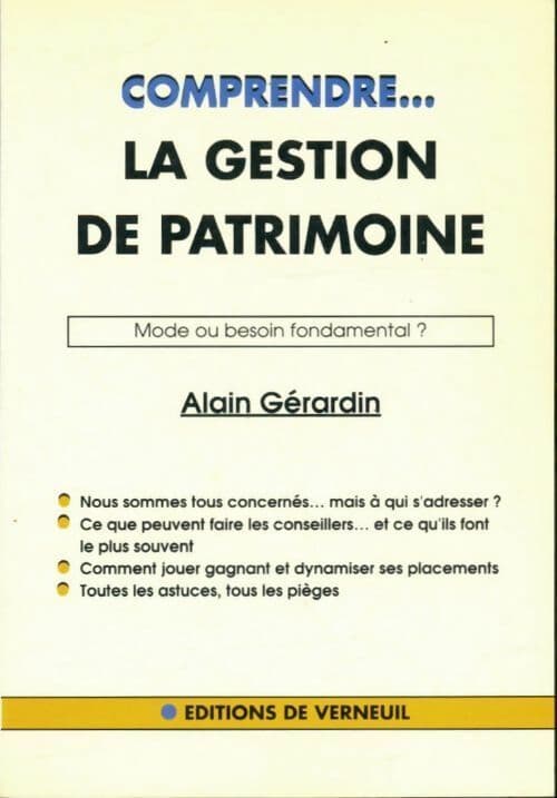 Comprendre la gestion du patrimoine - Alain Gérardin